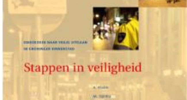 Stappen in veiligheid – Onderzoek naar veilig uitgaan in Groninger binnenstad