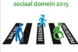Overall rapportage sociaal domein 2015  Rondom de transitie