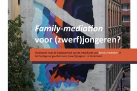 Expired: Is Nederland klaar voor family mediation? –  [zwerf]jongeren