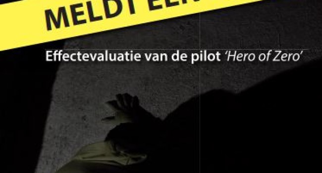 Meldt een held?  Effectevaluatie van de pilot ‘Hero of Zero’ – Jongerenparticipatie en politie