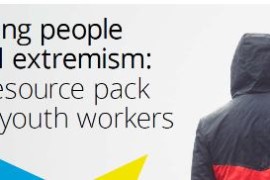 Jongeren en Extremisme Young people and extremism: a resource pack for youth workers’