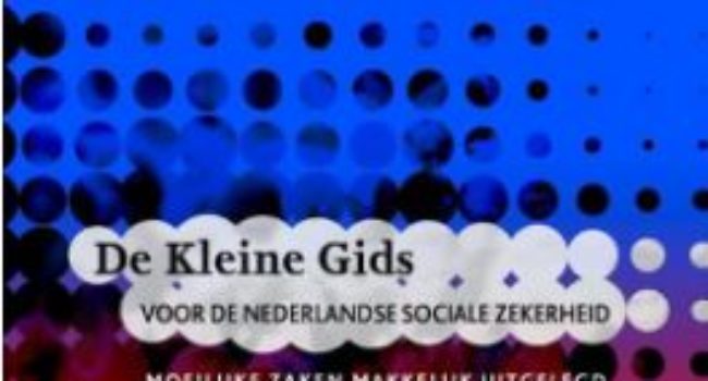 De Kleine Gids voor de Nederlandse sociale zekerheid 2017.1
